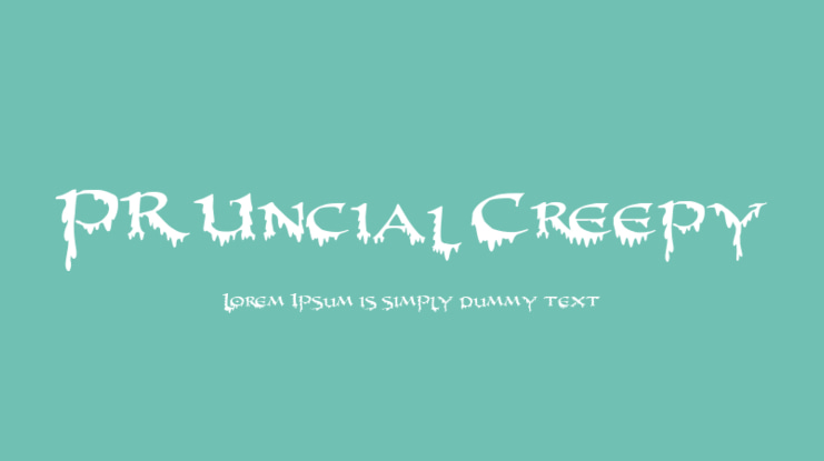 PR-Uncial Creepy Font Family