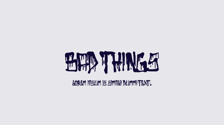 Bad Things Font