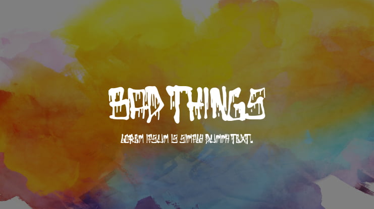 Bad Things Font