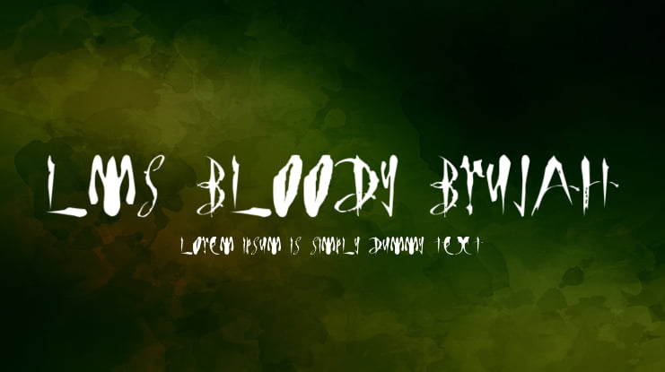 LMS Bloody Brujah Font