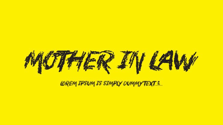 Mother In Law Font