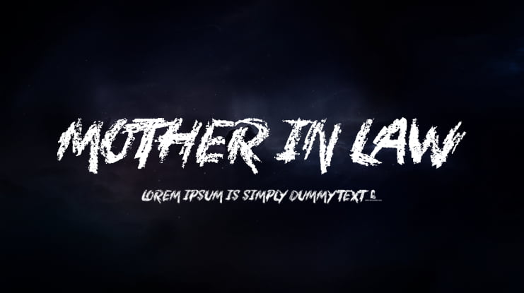 Mother In Law Font