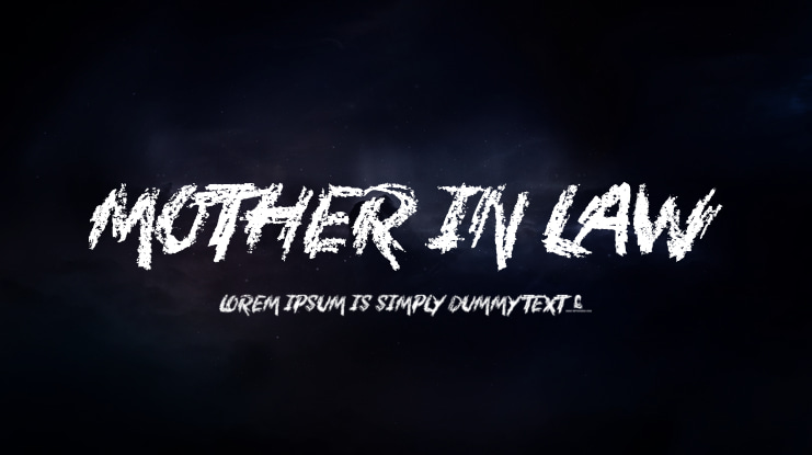 Mother In Law Font