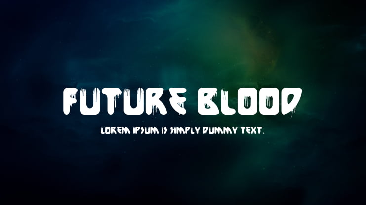 Future Blood Font
