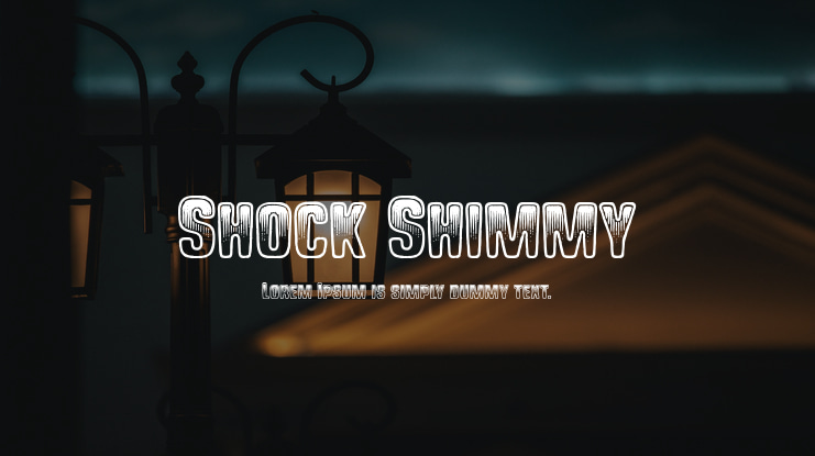 Shock Shimmy Font