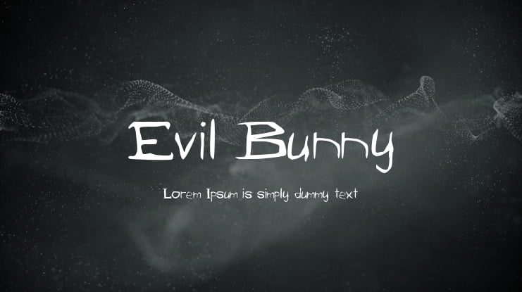 Evil Bunny Font
