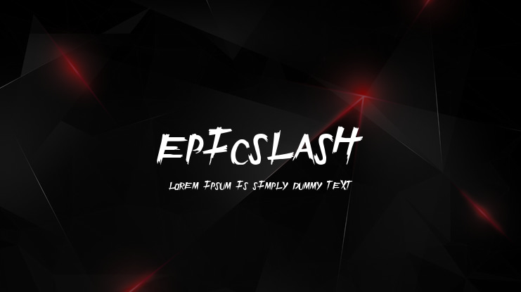 EpicSlash Font