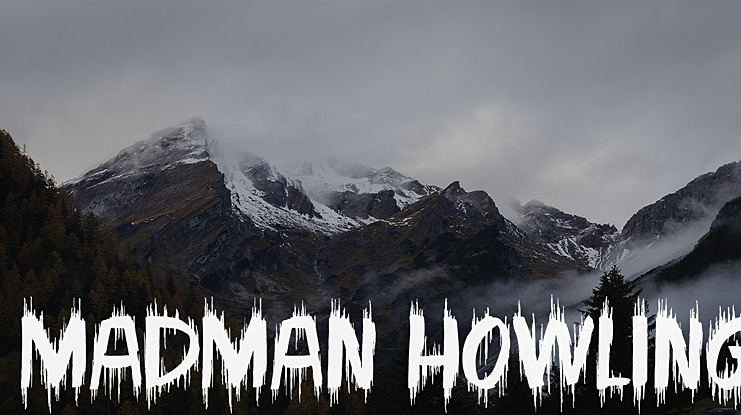 Madman Howling Font