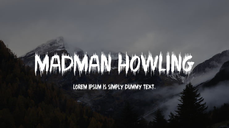 Madman Howling Font