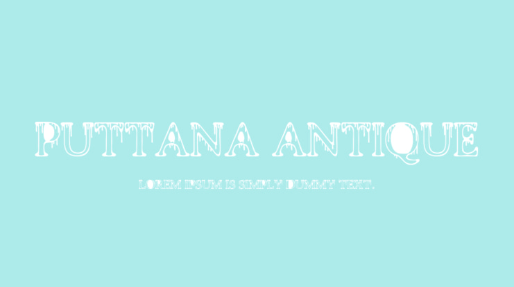 PUTTANA ANTIQUE Font