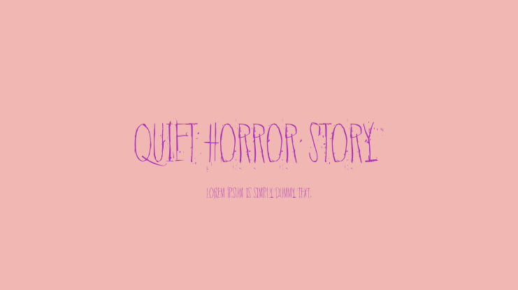 Quiet Horror Story Font