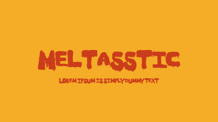 Meltasstic Font