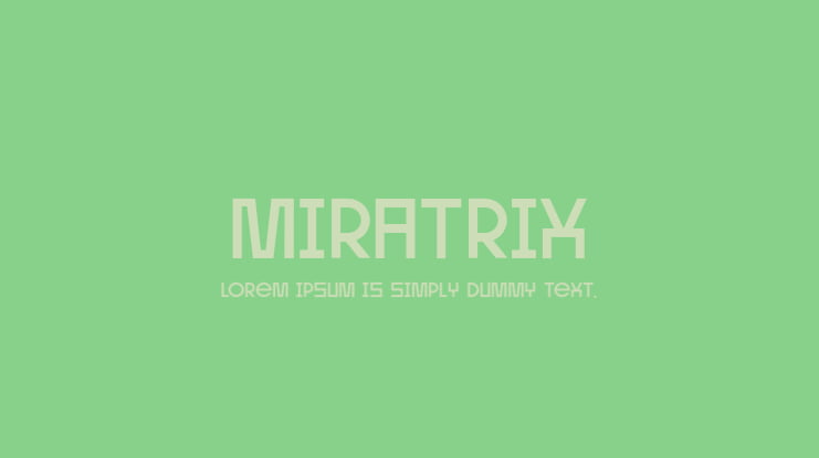 Miratrix Font