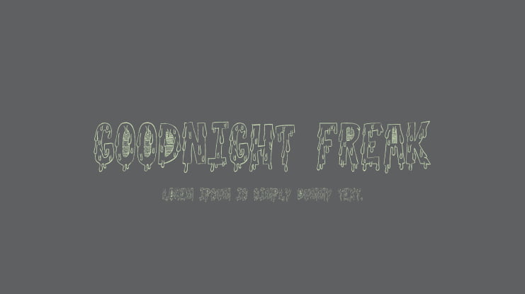 Goodnight Freak Font