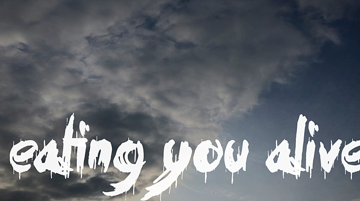 Eating You Alive Font