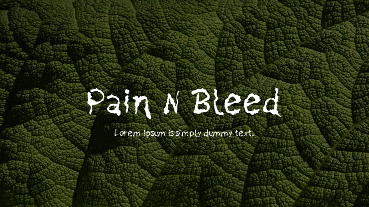 Pain N Bleed Font