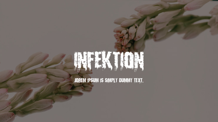 Infektion Font Family
