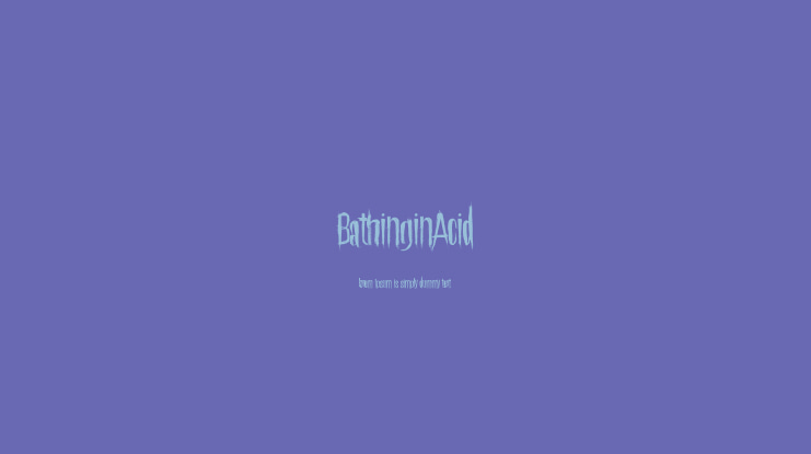 BathinginAcid Font