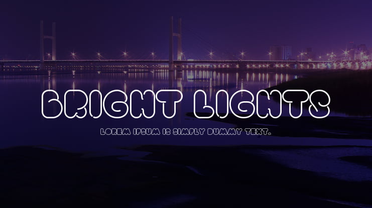 Bright Lights Font