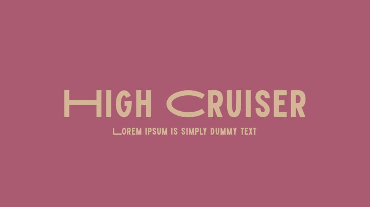 High Cruiser Font