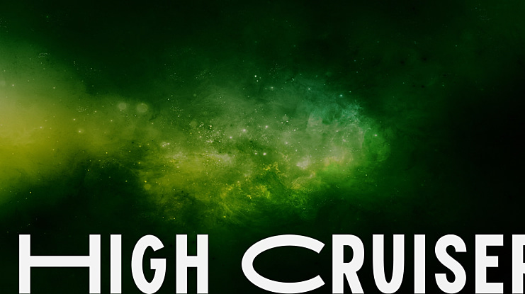 High Cruiser Font