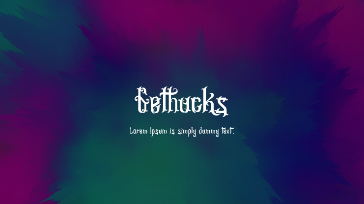 Gethucks Font