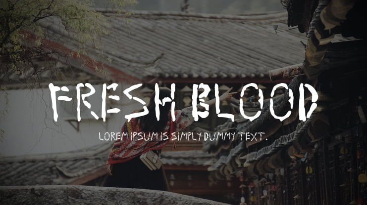 Fresh Blood Font