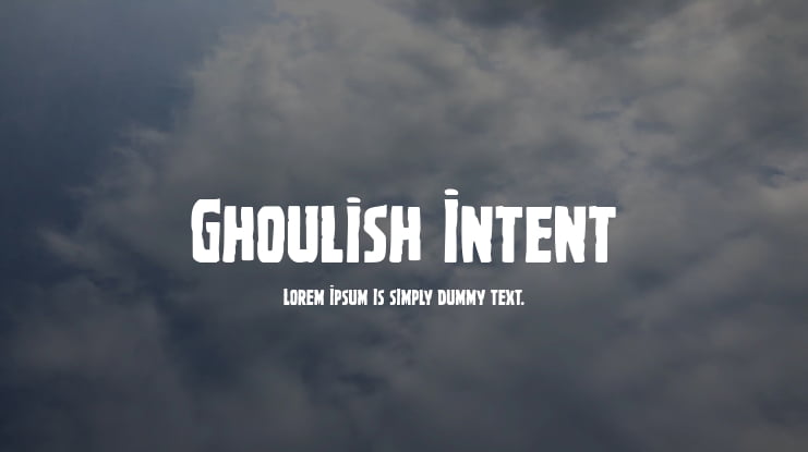 Ghoulish Intent Font Family