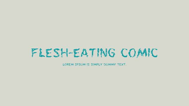 Flesh-Eating Comic Font Family