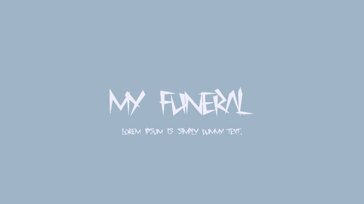 My Funeral Font