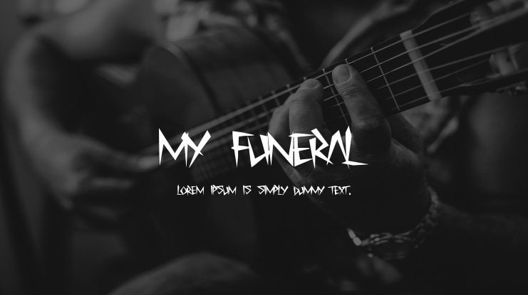 My Funeral Font
