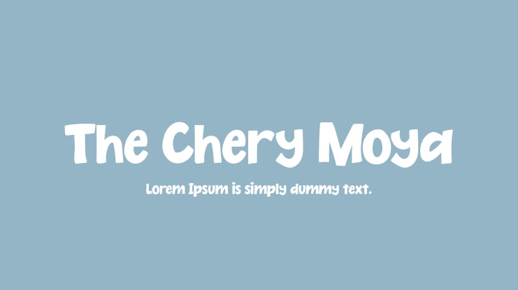 The Chery Moya Font
