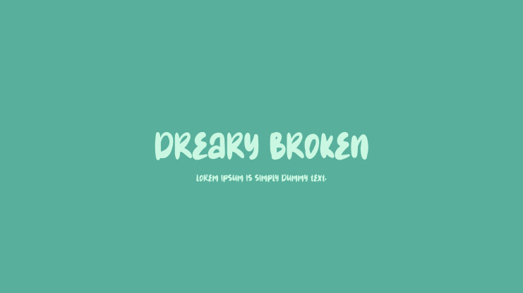 Dreary Broken Font