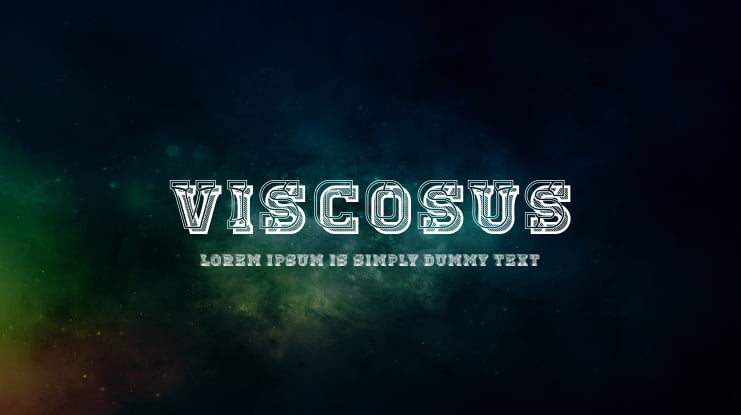 Viscosus Font Family
