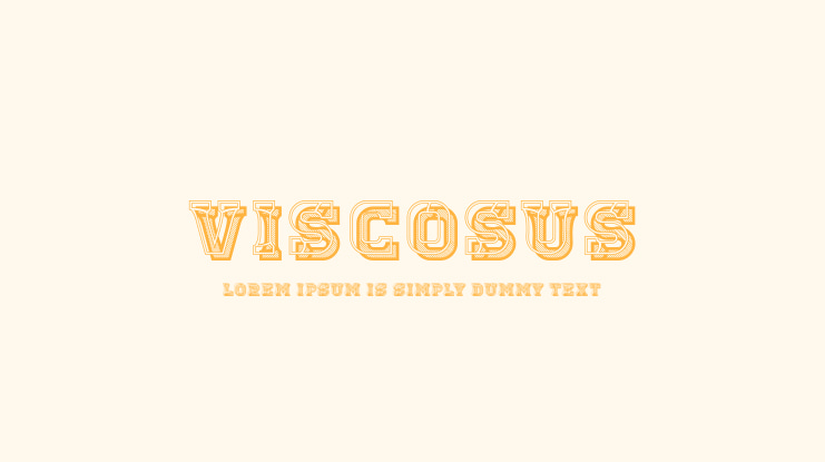 Viscosus Font Family