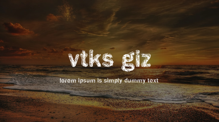 Vtks Giz Font