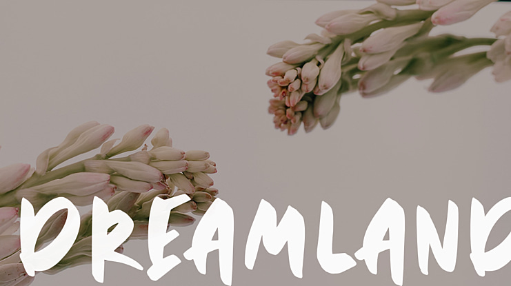 DREAMLAND Font