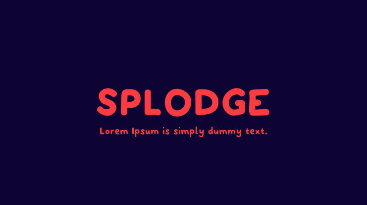 SPLODGE Font