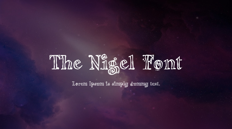 The Nigel Font