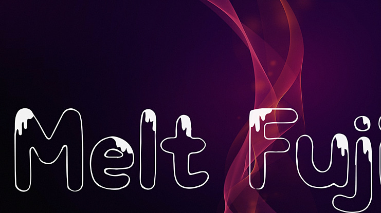 Melt Fuji Font