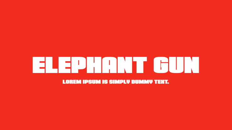 Elephant Gun Font Family