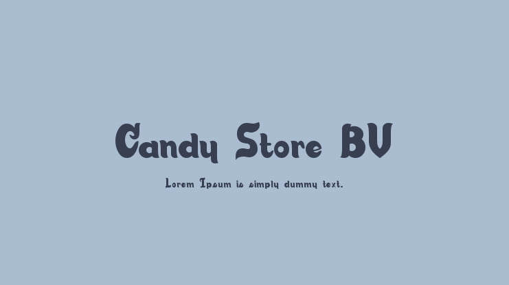 Candy Store BV Font