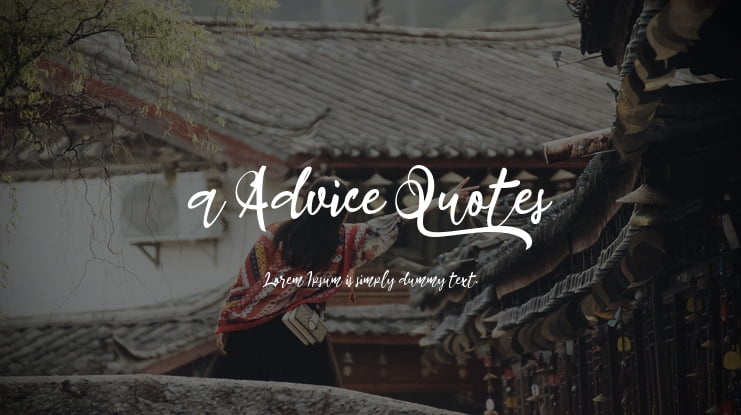 a Advice Quotes Font