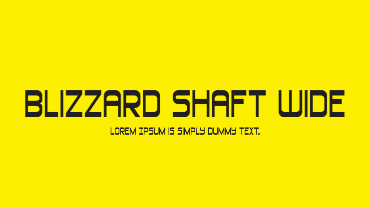 Blizzard Shaft Wide Font Family