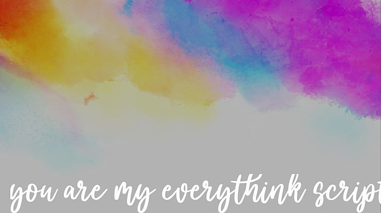 you are my everythink script fo Font