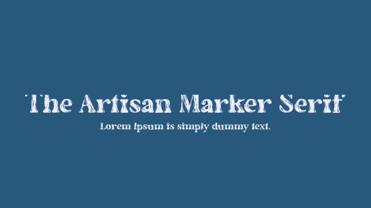 The Artisan Marker Serif Font