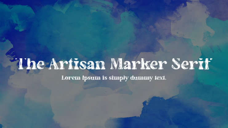 The Artisan Marker Serif Font