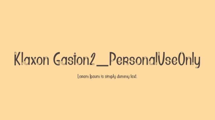 Klaxon Gaston2_PersonalUseOnly Font Family