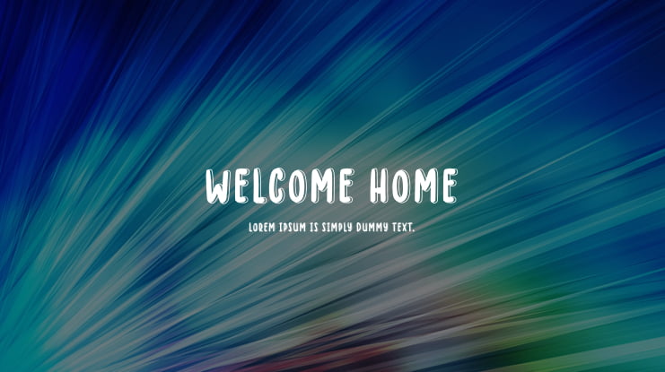 WELCOME HOME Font