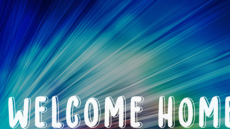 WELCOME HOME Font